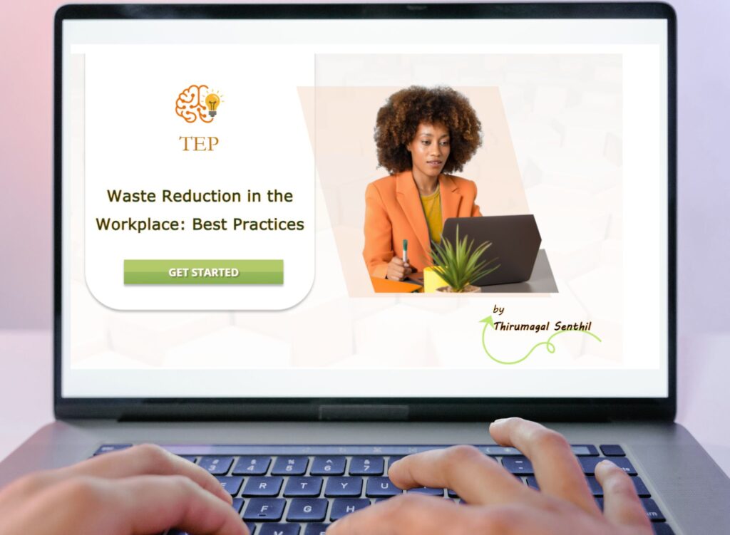 Waste Reduction in Workplace- Best Practices